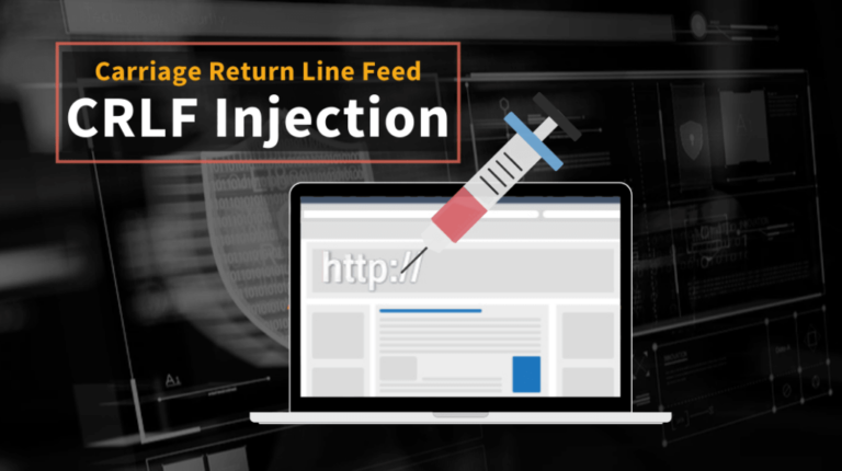 CRLF Injection – Attack Explained , Detection & Preventions