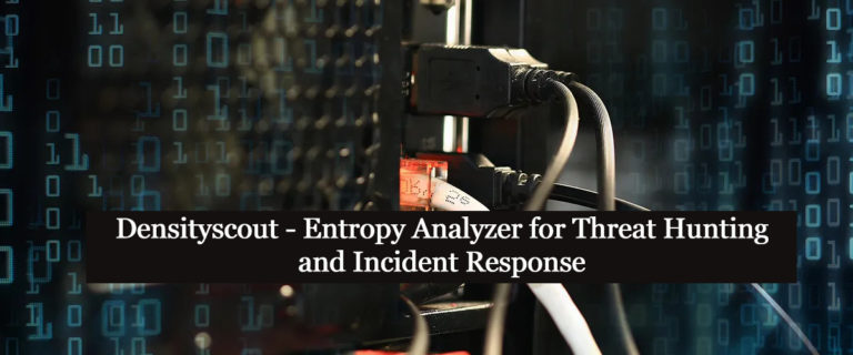 Densityscout – Entropy Analyzer for Threat Hunting and Incident Response