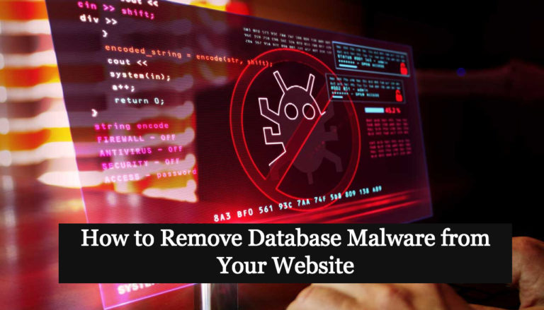 How to Remove Database Malware from Your Website