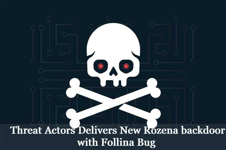 Threat Actors Delivers New Rozena backdoor with Follina Bug – Detection & Response