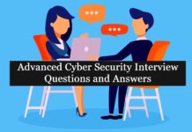 Advanced Cyber Security Interview Questions and Answers